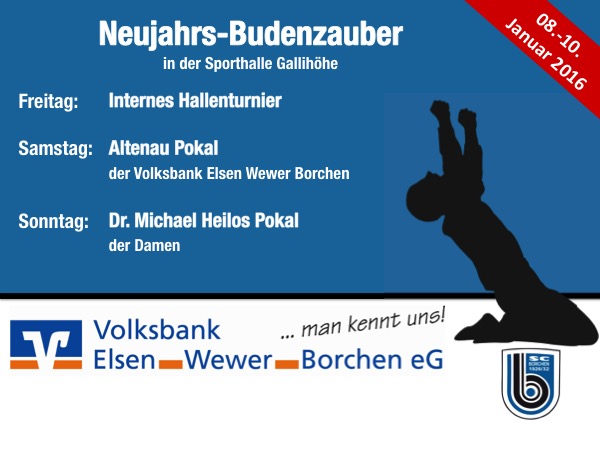 Neujahrs-Budenzauber in der Sporthalle Gallihöhe Neujahrs-Budenzauber in der Sporthalle Gallihöhe